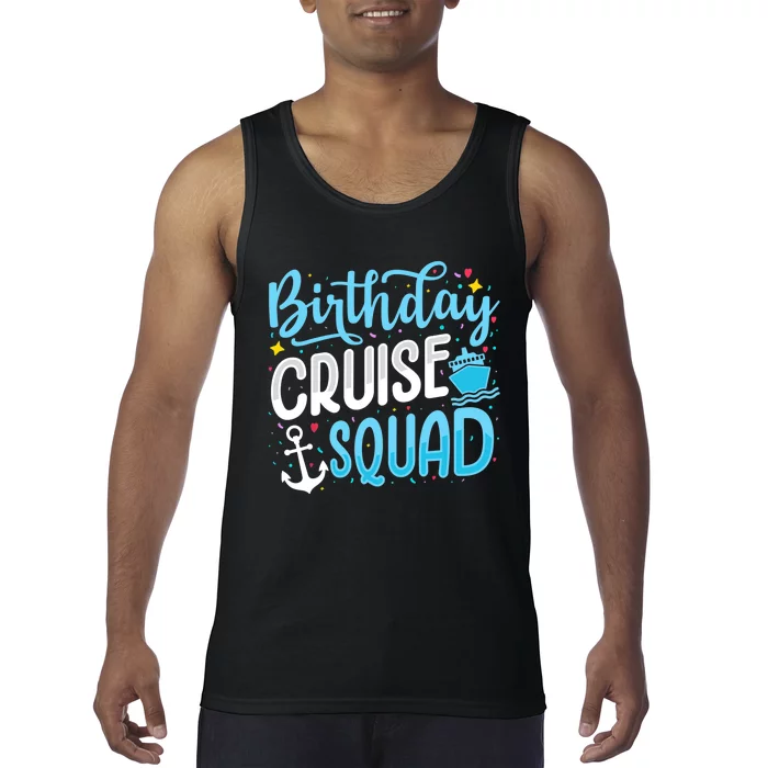 Birthday Cruise Squad Cruising Vacation Funny Crew Tank Top