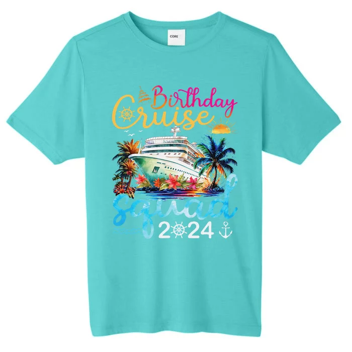 Birthday Cruise Squad 2024 Cruise Birthday Party Vacation ChromaSoft Performance T-Shirt