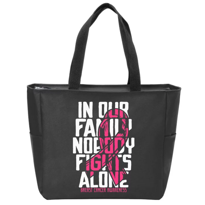 Breast Cancer Support Pink Family Breast Cancer Awareness Zip Tote Bag