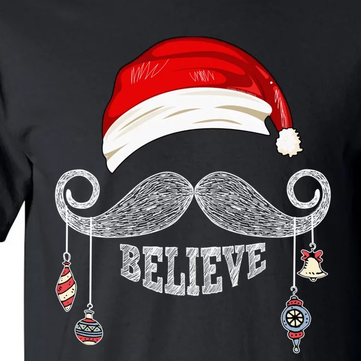 Believe Christmas Santa Mustache with Ornaments - BELIEVE Tall T-Shirt