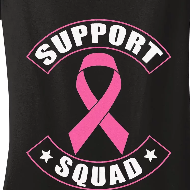 Breast Cancer Support Squad Women's V-Neck T-Shirt