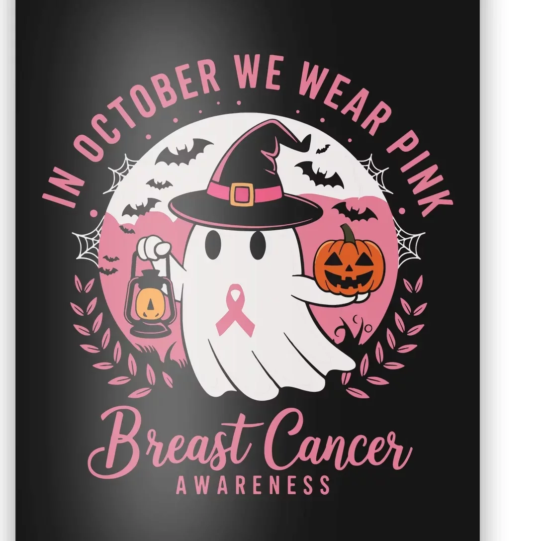 Breast Cancer Shirts Women Halloween In October We Wear Poster