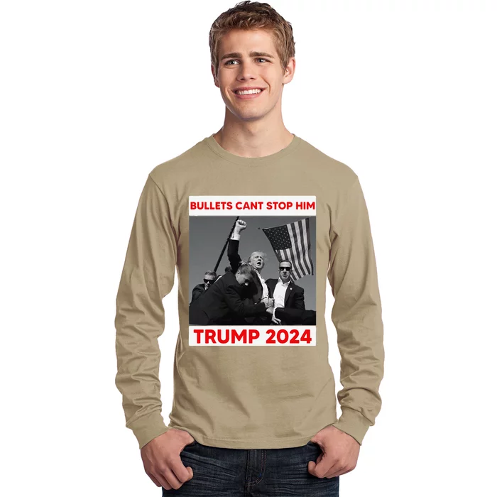 Bullets Cant Stop Him Trump 2024 Long Sleeve Shirt