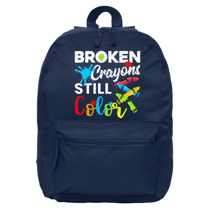 Broken Crayons Still Color Mental Health Awareness 16 in Basic Backpack