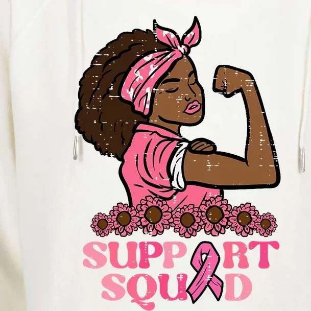 Breast Cancer Strong Black Woman Support Squad Womens Funnel Neck Pullover Hood