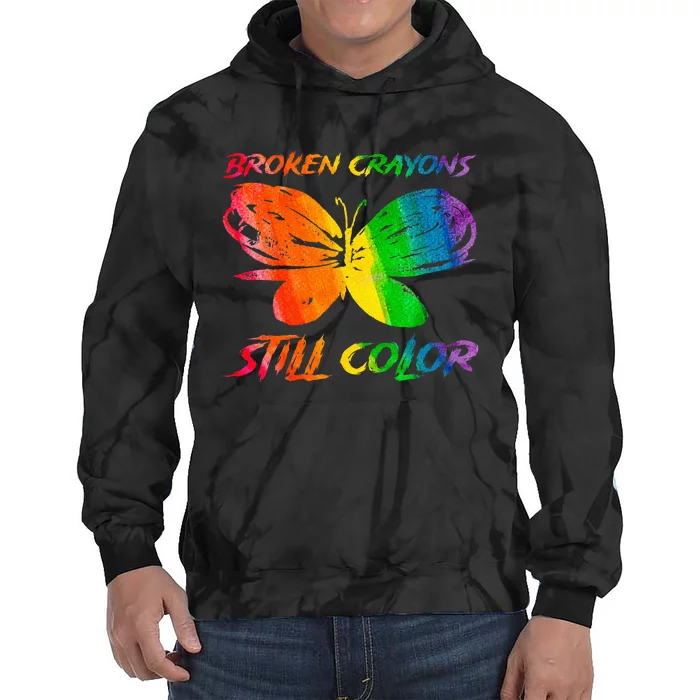 Broken Crayons Still Color Mental Health Awareness Butterfly Tie Dye Hoodie