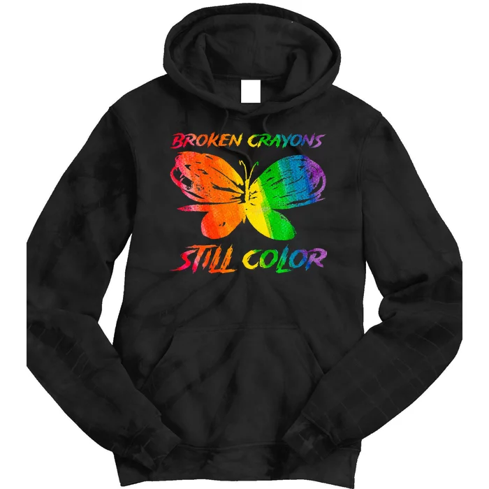 Broken Crayons Still Color Mental Health Awareness Butterfly Tie Dye Hoodie