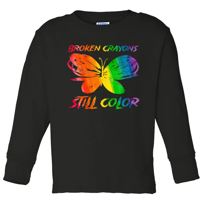 Broken Crayons Still Color Mental Health Awareness Butterfly Toddler Long Sleeve Shirt