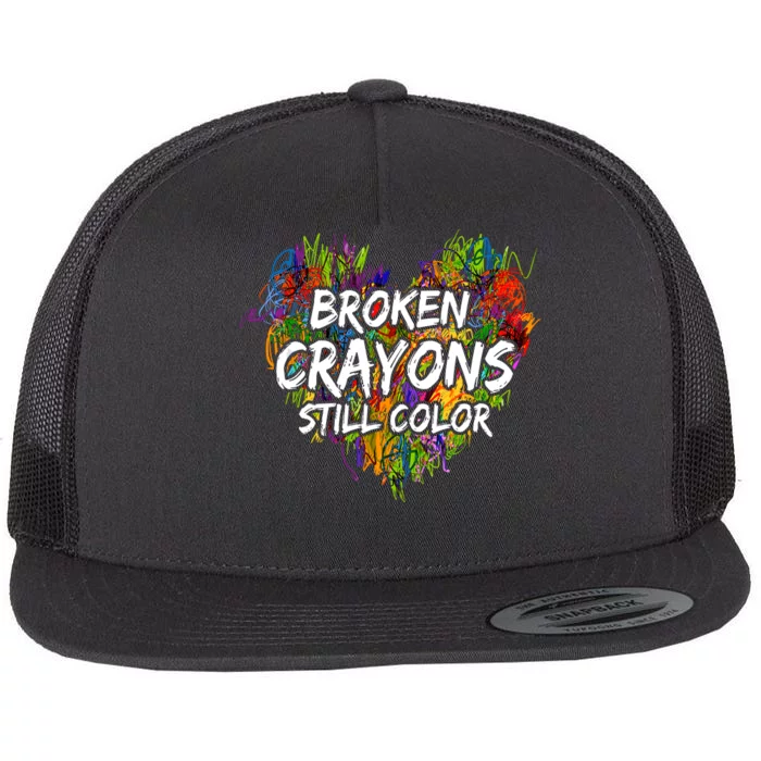 Broken Crayons Still Color Mental Health Awareness Supporter Flat Bill Trucker Hat