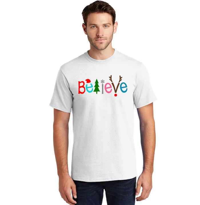 Believe Christmas Spirit Festive Tall T-Shirt