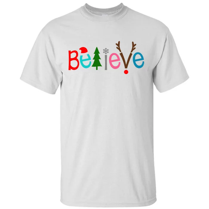 Believe Christmas Spirit Festive Tall T-Shirt