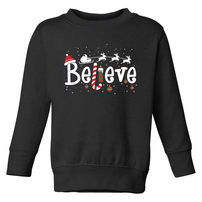 Believe Christmas Shirts Santa Claus Reindeer Candy Cane Xmas Toddler Sweatshirt