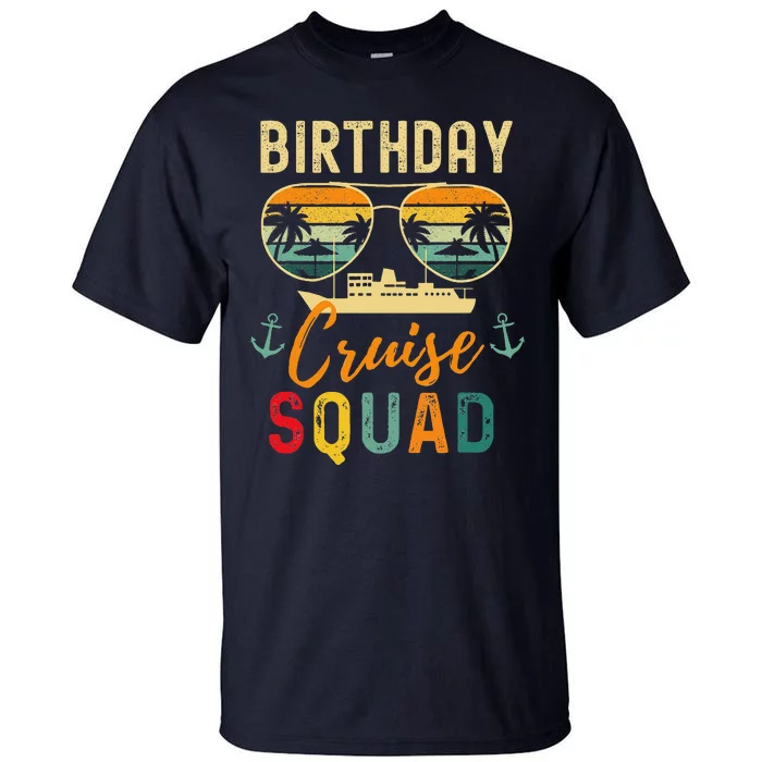 Birthday Cruise Shirts 2024 Squad Family Vacation Summer Tall T-Shirt