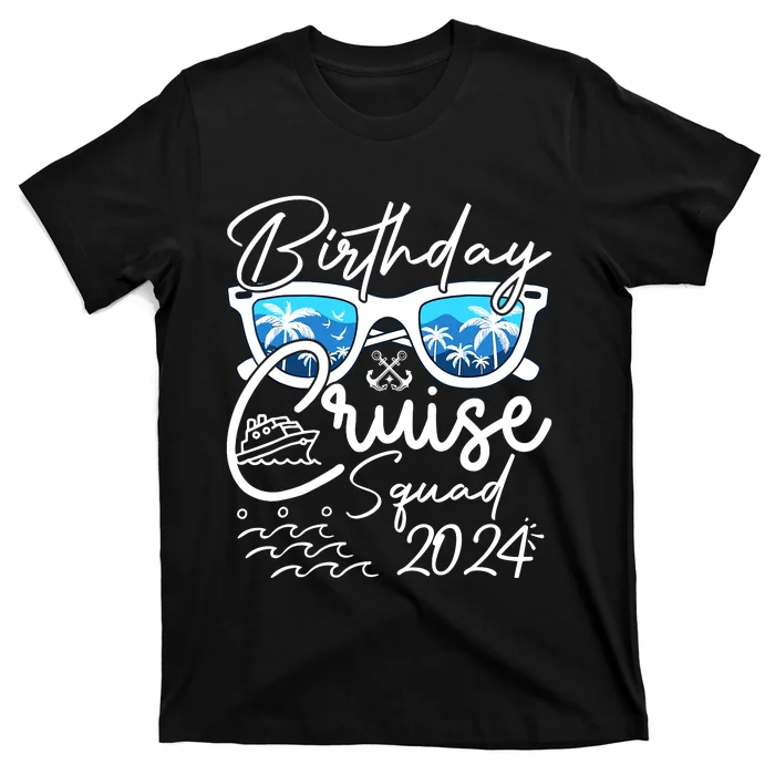 Birthday Cruise Squad Funny Birthday Party Cruise Squad 2024 T-Shirt