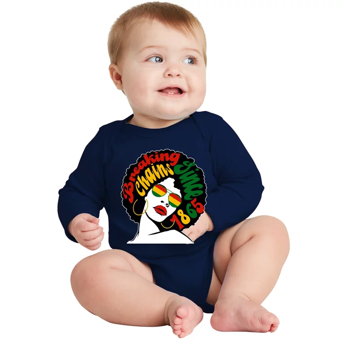 Breaking Chains Since 1865 Juneteenth Black American Freedom Gift Baby Long Sleeve Bodysuit