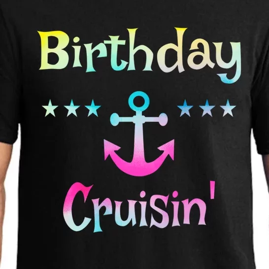 Birthday Cruise Squad Birthday Cruising Gift Pajama Set