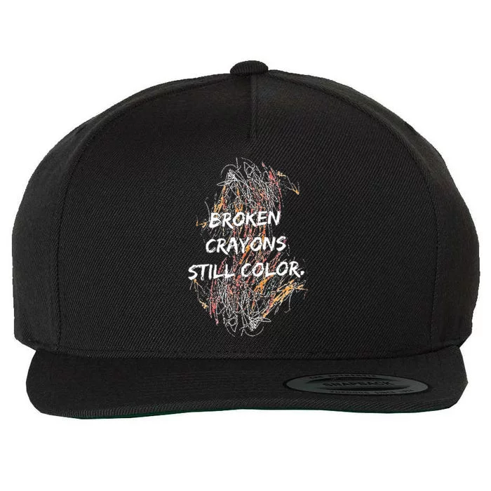 Broken Crayons Still Color Wool Snapback Cap