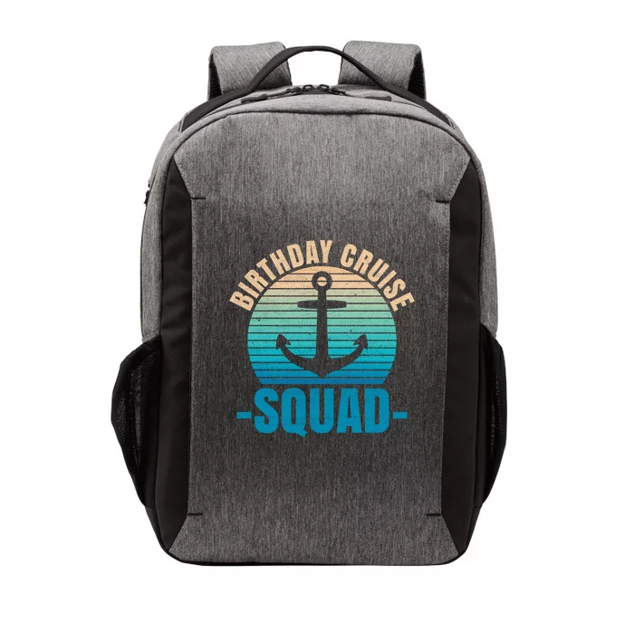 Birthday Cruise Squad Birthday Family Cruise Birthday Cruise Gift Vector Backpack