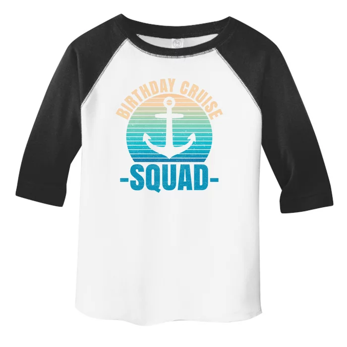 Birthday Cruise Squad Birthday Family Cruise Birthday Cruise Gift Toddler Fine Jersey T-Shirt