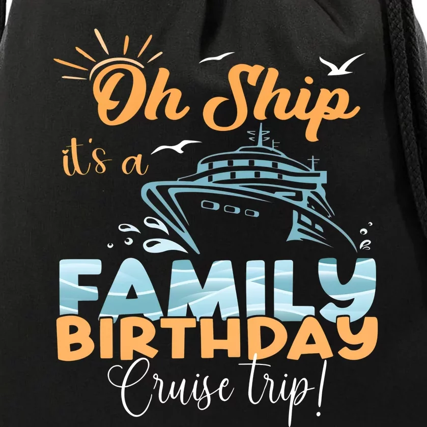 Birthday Cruise Trip Family Matching Family Drawstring Bag