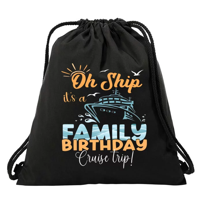 Birthday Cruise Trip Family Matching Family Drawstring Bag