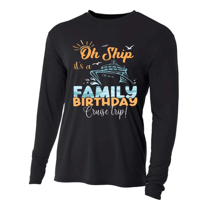 Birthday Cruise Trip Family Matching Family Cooling Performance Long Sleeve Crew