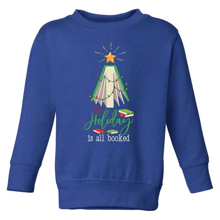 Book Christmas Tree My Holiday Is All Booked Reading Gift Toddler Sweatshirt