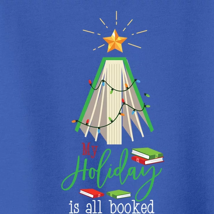 Book Christmas Tree My Holiday Is All Booked Reading Gift Toddler T-Shirt