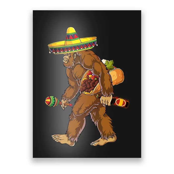 Bigfoot Carrying Taco El Squatcho Beer Pacho Sombrero Lover Poster