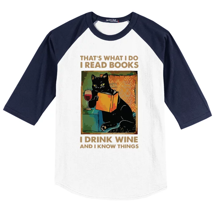 Black Cat Thats What I Do I Read Books I Drink Wine Baseball Sleeve Shirt