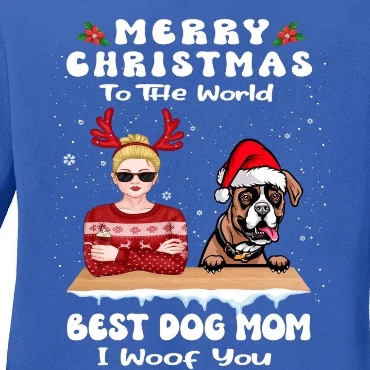 Boxer Christmas To The World Best Dog Mom Funny Xmas Funny Gift Ladies Long Sleeve Shirt