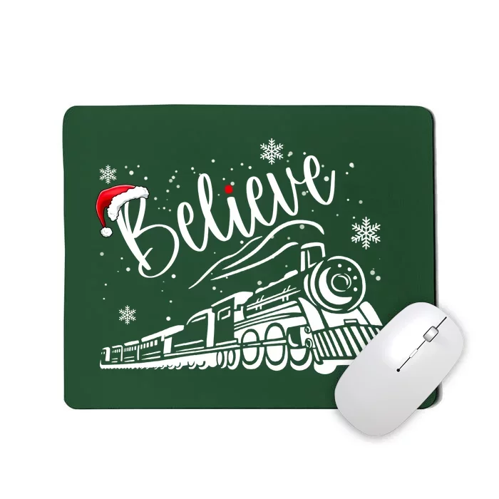 Believe Christmas Train Holiday Mousepad