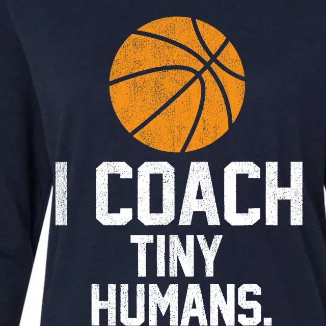 Basketball Coach Tiny Humans Sports Gift Womens Cotton Relaxed Long Sleeve T-Shirt