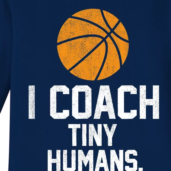 Basketball Coach Tiny Humans Sports Gift Baby Long Sleeve Bodysuit