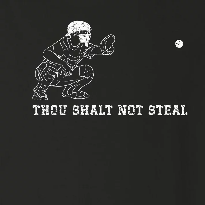 Baseball Catcher Thou Shalt Not Steal Christian Player Coach Toddler Long Sleeve Shirt