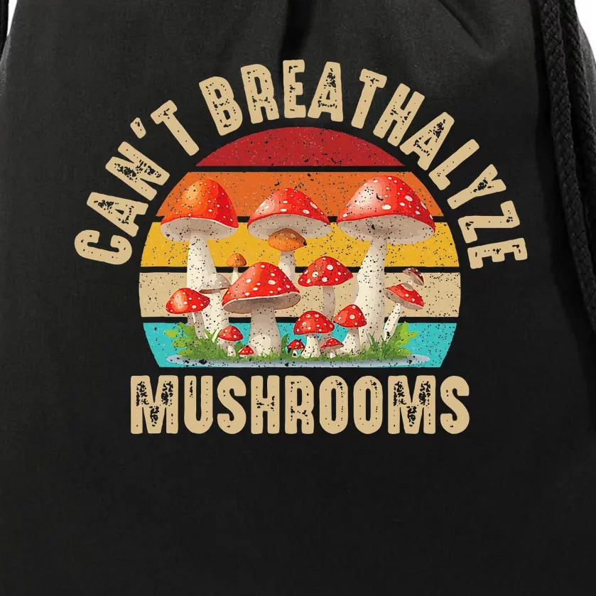 Breathalyzer Chemical Test Funny CanT Breathalyze Mushrooms Drawstring Bag