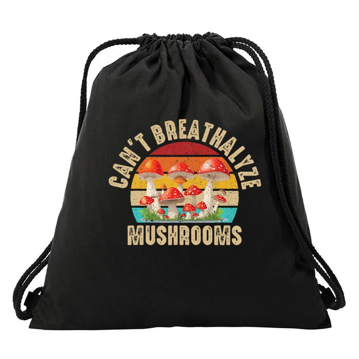 Breathalyzer Chemical Test Funny CanT Breathalyze Mushrooms Drawstring Bag