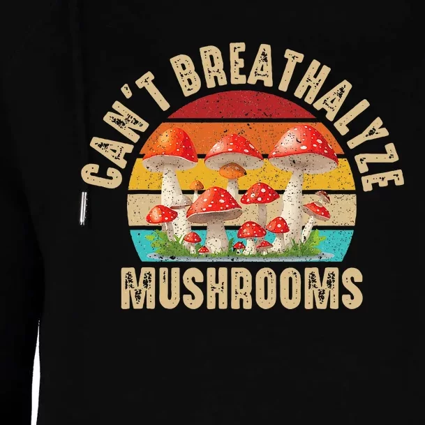 Breathalyzer Chemical Test Funny CanT Breathalyze Mushrooms Womens Funnel Neck Pullover Hood