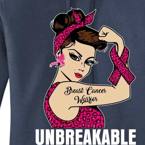 Breast Cancer Unbreakable Awareness Support Warrior Meaningful Gift Women's Pullover Hoodie