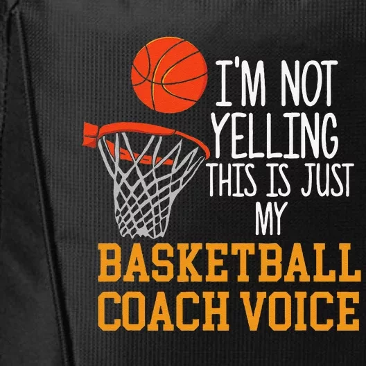 Basketball Coach Voice Funny Basketball Coach City Backpack