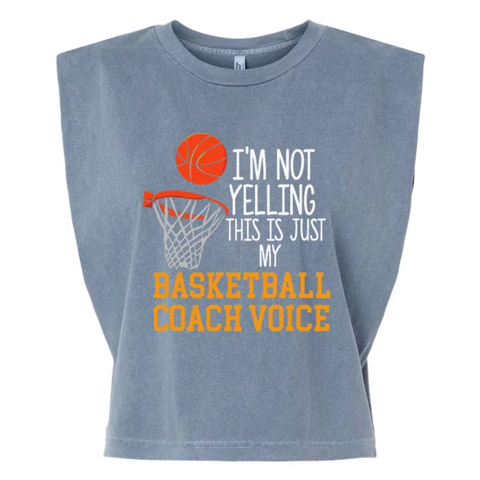 Basketball Coach Voice Funny Basketball Coach Garment-Dyed Women's Muscle Tee