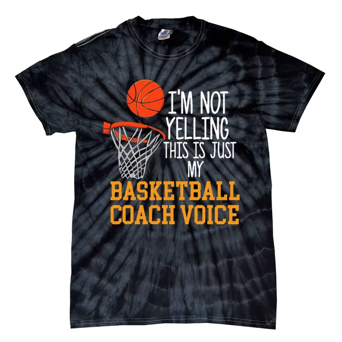 Basketball Coach Voice Funny Basketball Coach Tie-Dye T-Shirt