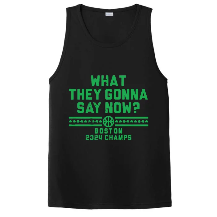 Boston Champs What They Gonna Say Now Performance Tank