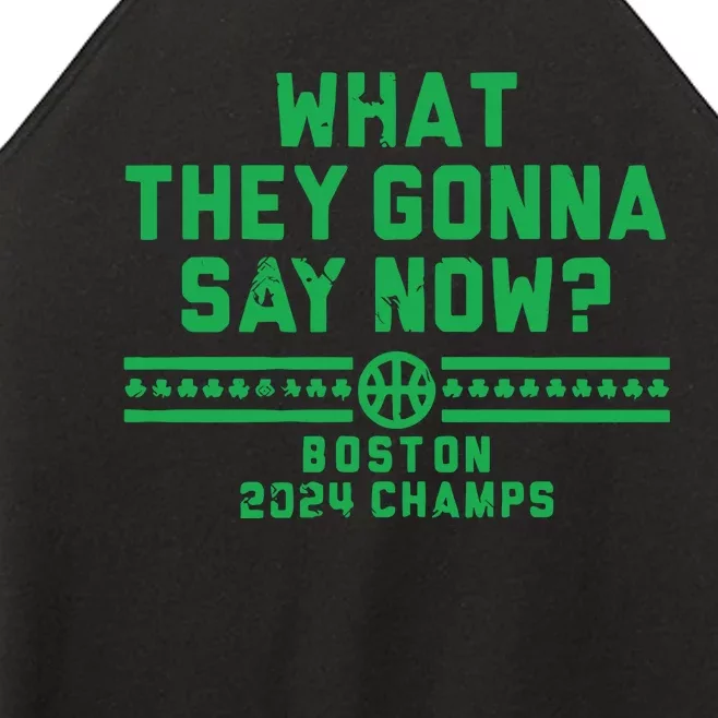 Boston Champs What They Gonna Say Now Women’s Perfect Tri Rocker Tank