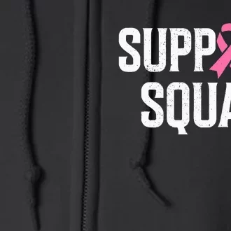 Breast Cancer Warrior Support Squad Breast Cancer Awareness Full Zip Hoodie