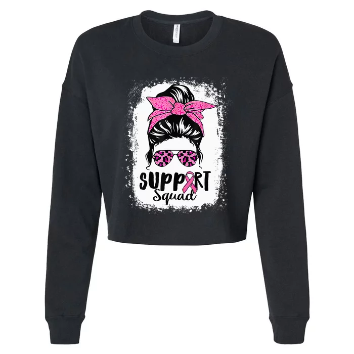 Breast Cancer Warrior Support Squad Messy Bun Pink Ribbon Cropped Pullover Crew