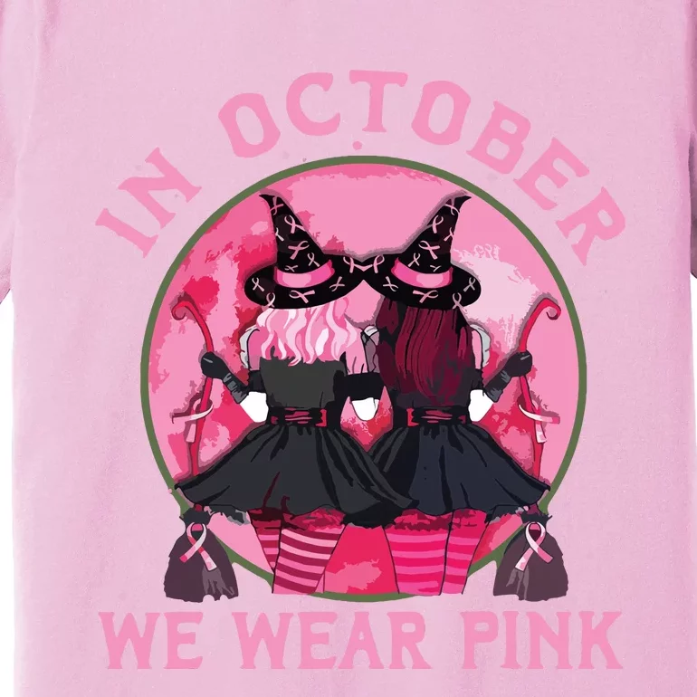 Breast Cancer Warrior Shirts Witches In October We Wear Pink Premium T-Shirt