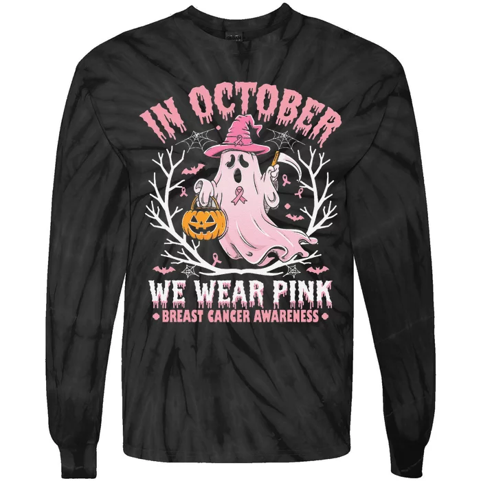 Breast Cancer Women Halloween Ghost In October We Wear Pin.K Tie-Dye Long Sleeve Shirt