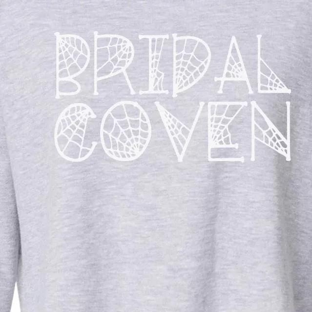 Bridal Coven Witch Bride Party Halloween Wedding Cropped Pullover Crew