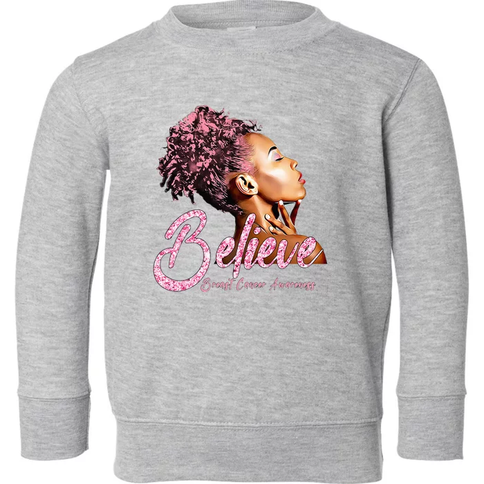 Breast Cancer Warrior Awareness Support Believe Toddler Sweatshirt